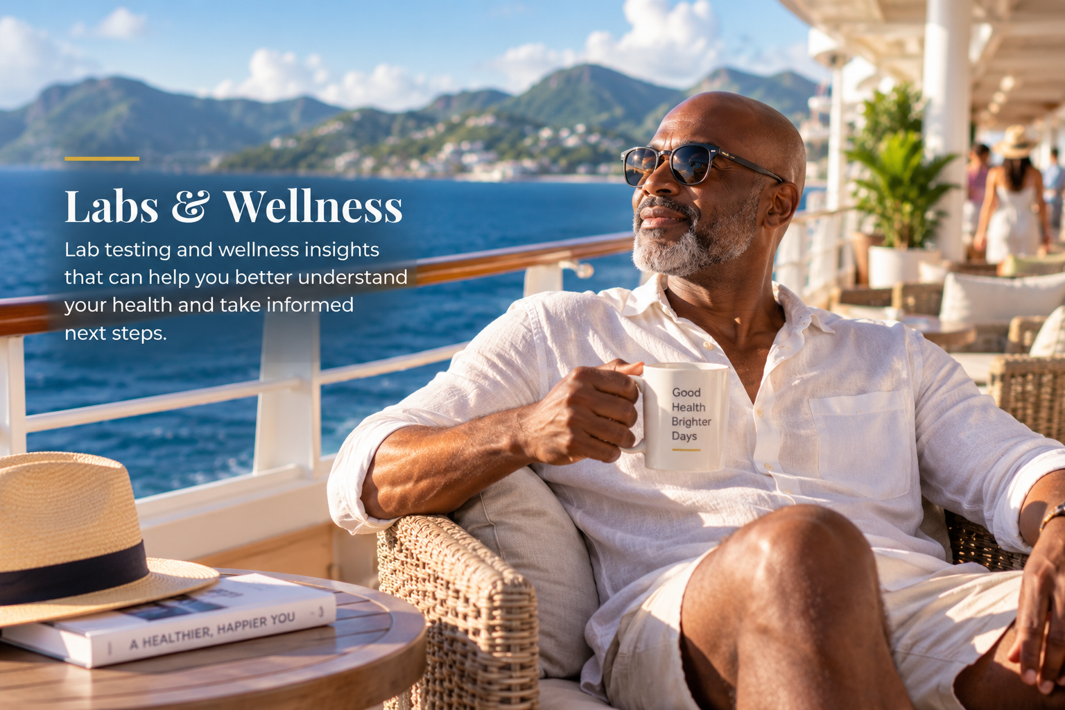 Labs & Wellness — a man enjoying a cruise at sea.